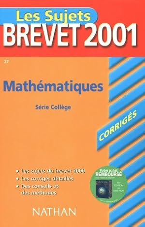 Math matiques Brevet Sujets et corrig s 2001 - Chantal Caruelle