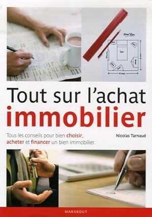 Tout sur l'achat immobilier - Nicolas Tarnaud