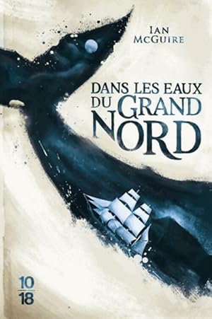 Seller image for Dans les eaux du Grand Nord - Paul McGuire for sale by Book Hmisphres