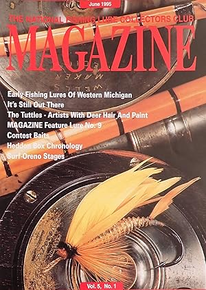 Imagen del vendedor de The National Fishing Lure Collectors Club Magazine (Vol. 5, No. 1, June 1995) a la venta por Weekly Reader