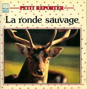 La ronde sauvage - Jo?lle Barnab?