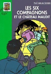 Image du vendeur pour Les six compagnons et le ch?teau maudit - Paul-Jacques Bonzon mis en vente par Book Hmisphres