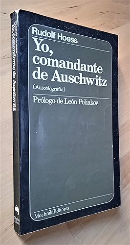 Seller image for Yo, comandante de Auschwitz (Autobiografa) for sale by Llibres Bombeta