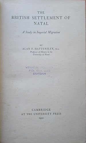 Seller image for The British Settlement of Natal a Study in Imperial Migration for sale by CHAPTER TWO