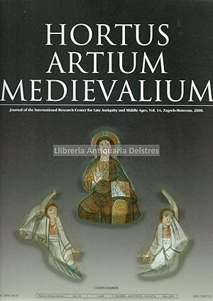 Seller image for Hortus Artium Medievalium. Journal of the Internatinal Research Center for Late Antiquity and Middle Ages. Vol. 14. Zagreb-Motovun, 2008. for sale by Llibreria Antiquria Delstres