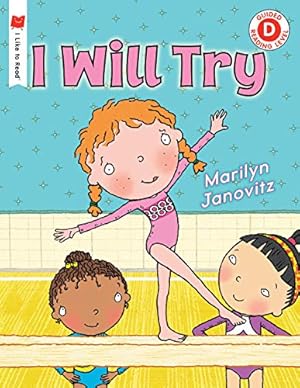Seller image for I Will Try (I Like to Read) for sale by Reliant Bookstore