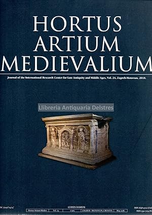 Seller image for Hortus Artium Medievalium. Journal of the Internatinal Research Center for Late Antiquity and Middle Ages. Vol. 24. Zagreb-Motovun, 2018. for sale by Llibreria Antiquria Delstres