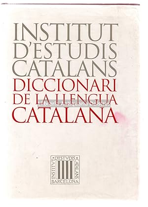 Bild des Verkufers fr Diccionari de la llengua catalana. Institut d'Estudis Catalans. zum Verkauf von Llibreria Antiquria Delstres