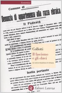 Bild des Verkufers fr Il fascismo e gli ebrei. Le leggi razziali in Italia zum Verkauf von WeBuyBooks