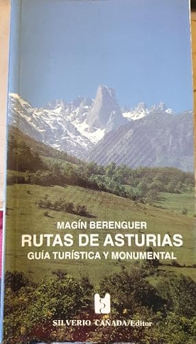 RUTAS DE ASTURIAS. GUIA TURISTICA Y MONUMENTAL.