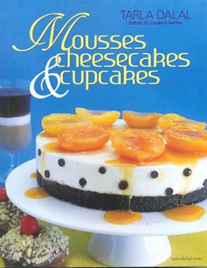 Bild des Verkufers fr Mousses Cheesecakes & Cupcakes zum Verkauf von WeBuyBooks
