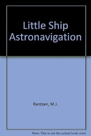 Bild des Verkufers fr Little Ship Astronavigation zum Verkauf von WeBuyBooks