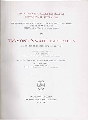 Tromonin's watermark album. A facsimiile of the Moscow 1844 edition. With additional materials by...