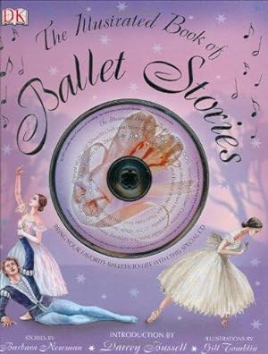Seller image for The Illustrated Book of Ballet Stories for sale by WeBuyBooks
