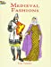 Immagine del venditore per Medieval Fashions Coloring Book (Dover Fashion Coloring Book) [Soft Cover ] venduto da booksXpress