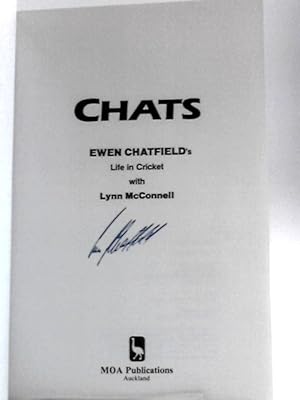 Image du vendeur pour Chats: Ewen Chatfield's Life In Cricket mis en vente par World of Rare Books