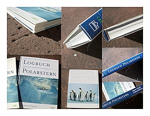 Bild des Verkufers fr Logbuch Polarstern. Expedition ins antarktische Packeis. Durchgehend bebildert. zum Verkauf von Versandantiquariat Abendstunde