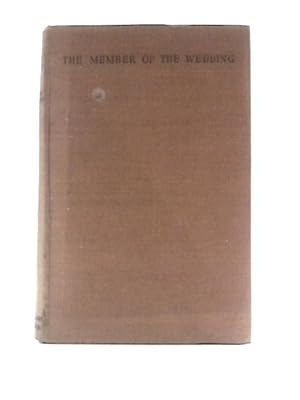 Bild des Verkufers fr The Member of the Wedding zum Verkauf von World of Rare Books