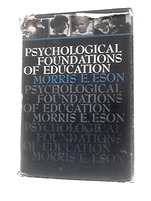 Seller image for Psychological Foundations of Education for sale by World of Rare Books