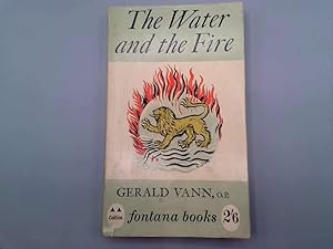 Bild des Verkufers fr THE WATER AND THE FIRE zum Verkauf von Goldstone Rare Books