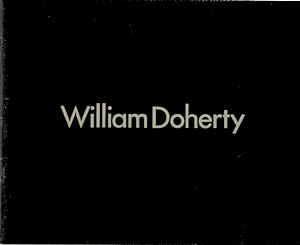 Imagen del vendedor de William Doherty, June 19, 1940-Nov. 11, 1972 a la venta por LEFT COAST BOOKS