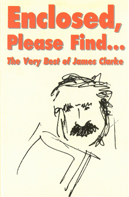 Enclosed, Please find. The very best of James Clark.