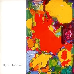 Hans Hofmann: Paintings of the '40s, '50s, and '60s