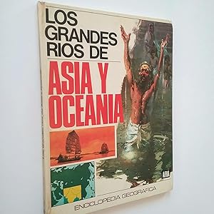 Imagen del vendedor de Los grandes ros de Asia y Oceana a la venta por MAUTALOS LIBRERA