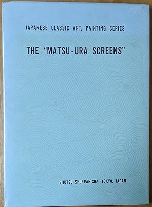 Seller image for The "Matsu-Ura Screens" for sale by Moe's Books