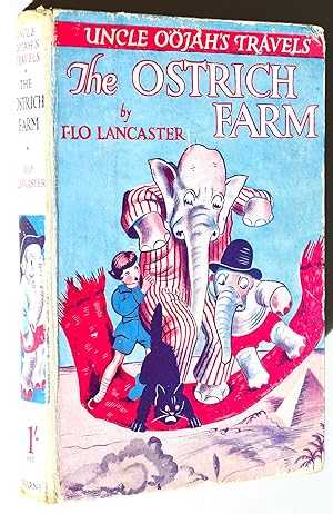 Seller image for UNCLE OOJAH'S OSTRICH FARM Uncle Oojah's Travels for sale by Dodman Books