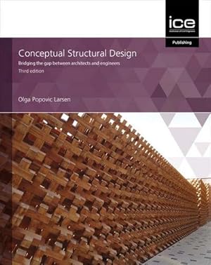Bild des Verkufers fr Conceptual Structural Design : Bridging the gap between architects and engineers zum Verkauf von AHA-BUCH GmbH