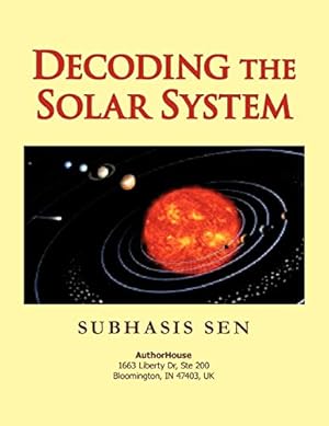 Bild des Verkufers fr Decoding The Solar System zum Verkauf von WeBuyBooks