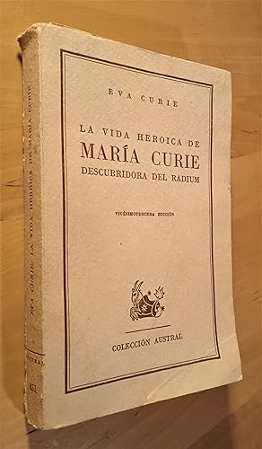 Seller image for La vida heroica de Mara Curie, descubridora del Radium for sale by Llibres Bombeta