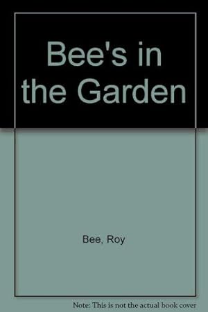 Seller image for Bee's in the Garden for sale by WeBuyBooks