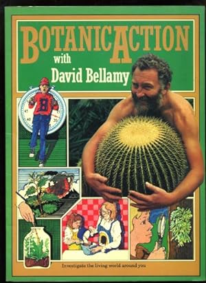 Immagine del venditore per Botanic Action with David Bellamy venduto da WeBuyBooks