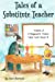 Seller image for Tales of a Substitute Teacher: A Magician's Tricks Take Over Room 6 (Volume 2) [Soft Cover ] for sale by booksXpress