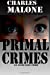 Seller image for Primal Crimes [Soft Cover ] for sale by booksXpress
