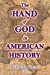 Imagen del vendedor de The Hand of God in American History [Soft Cover ] a la venta por booksXpress