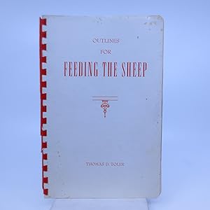 Image du vendeur pour Outlines for Feeding the Sheep mis en vente par Shelley and Son Books (IOBA)