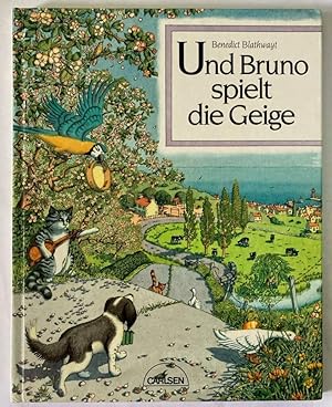 Seller image for Und Bruno spielt die Geige for sale by Antiquariat UPP