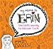 Seller image for My Name is Erin: One Girl's Journey to Discover Truth (My Name is Erin Series) [Soft Cover ] for sale by booksXpress