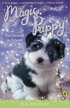 Seller image for Magic Puppy: Spellbound at School for sale by Smartbuy