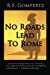 Seller image for No Roads Lead to Rome [Soft Cover ] for sale by booksXpress