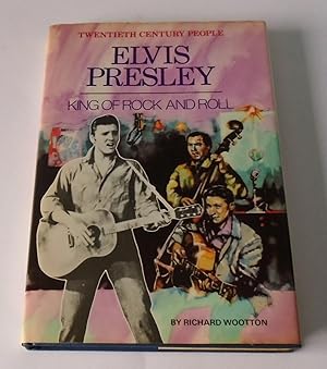 Seller image for Elvis Presley: King of Rock and Roll (Twentieth Century People) for sale by FLM Books