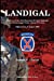 Seller image for Landigal: Afghanistan War series. Soldiers of the 10th Mountain Division in the Korangal Valley, Kunar Province, Afghanistan [Soft Cover ] for sale by booksXpress