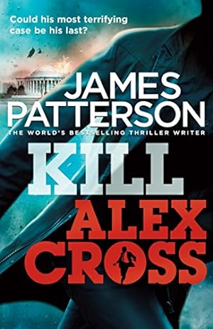 Immagine del venditore per Kill Alex Cross: (Alex Cross 18) [Soft Cover ] venduto da booksXpress
