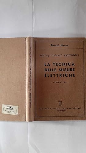 La tecnica delle misure elettriche