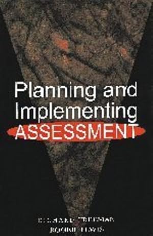Seller image for Planning & Implementing Assessment by Lewis Roger (BP Professor of Learning Development University of Humberside), Freeman Richard [Paperback ] for sale by booksXpress