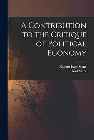Bild des Verkufers fr A Contribution to the Critique of Political Economy (Paperback) zum Verkauf von Grand Eagle Retail