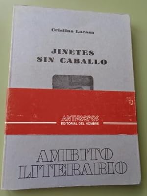 Seller image for Jinetes sin caballo for sale by GALLAECIA LIBROS